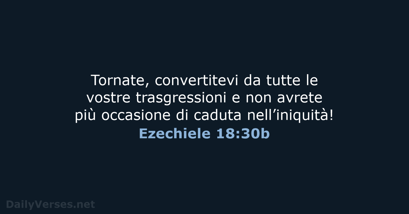 Ezechiele 18:30b - NR06