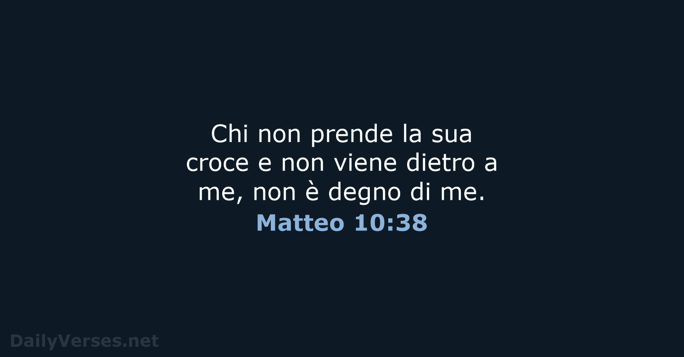 Matteo 10:38 - NR06