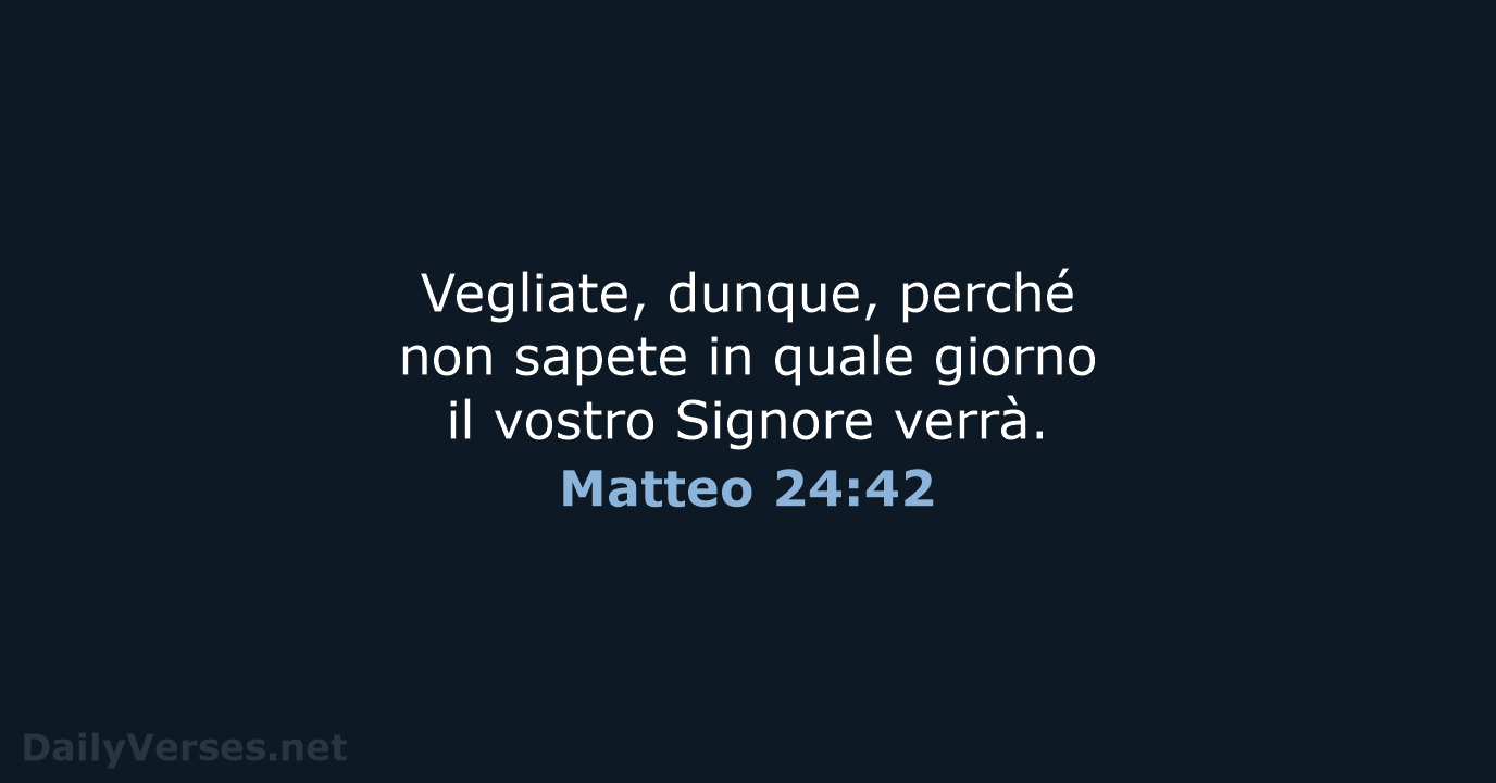 Matteo 24:42 - NR06