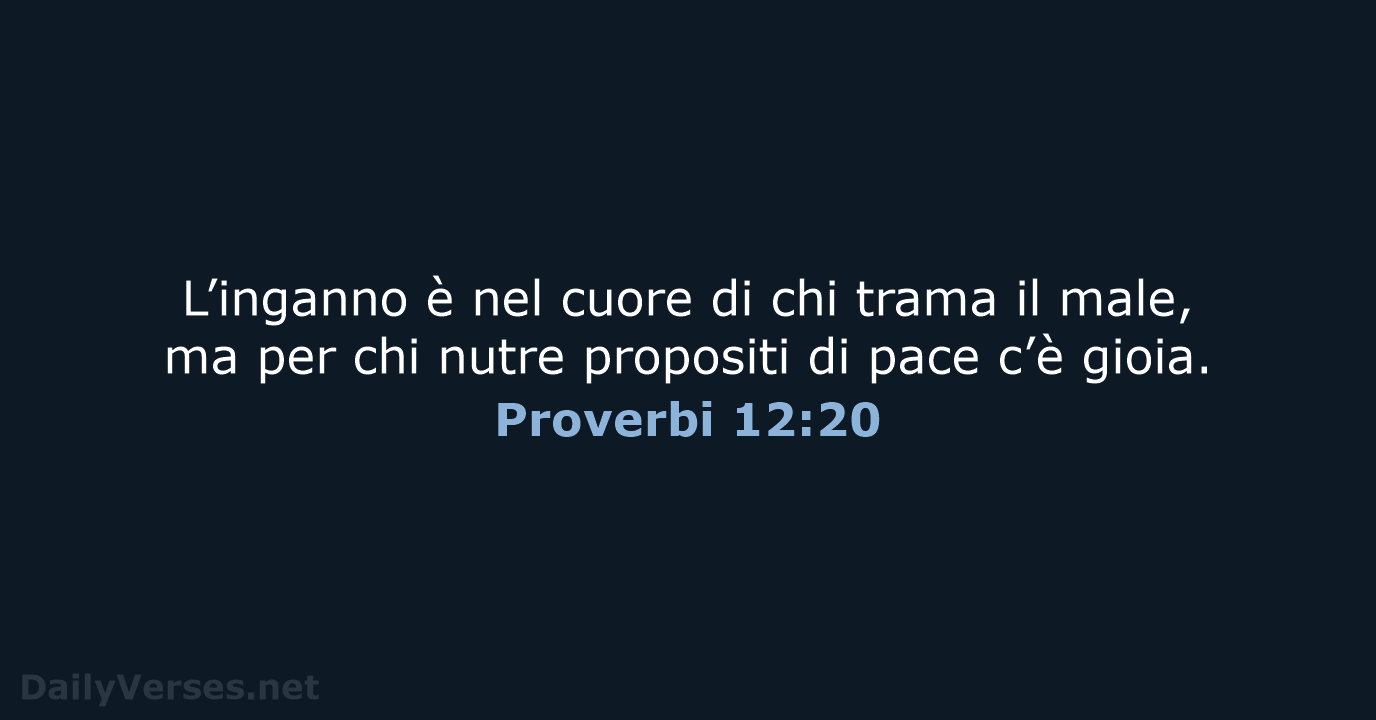 Proverbi 12:20 - NR06