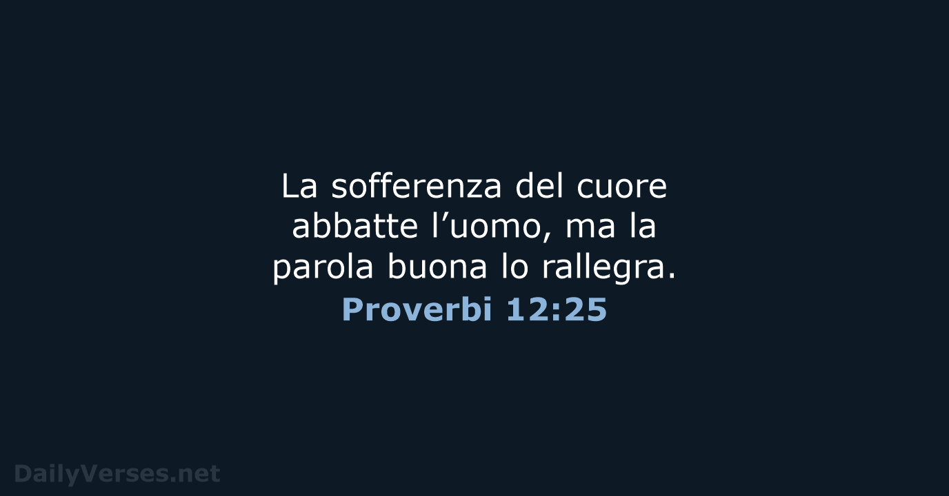 Proverbi 12:25 - NR06