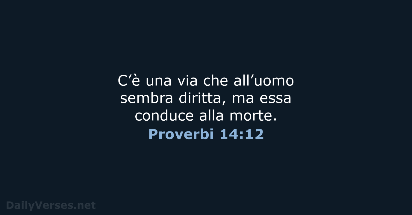Proverbi 14:12 - NR06