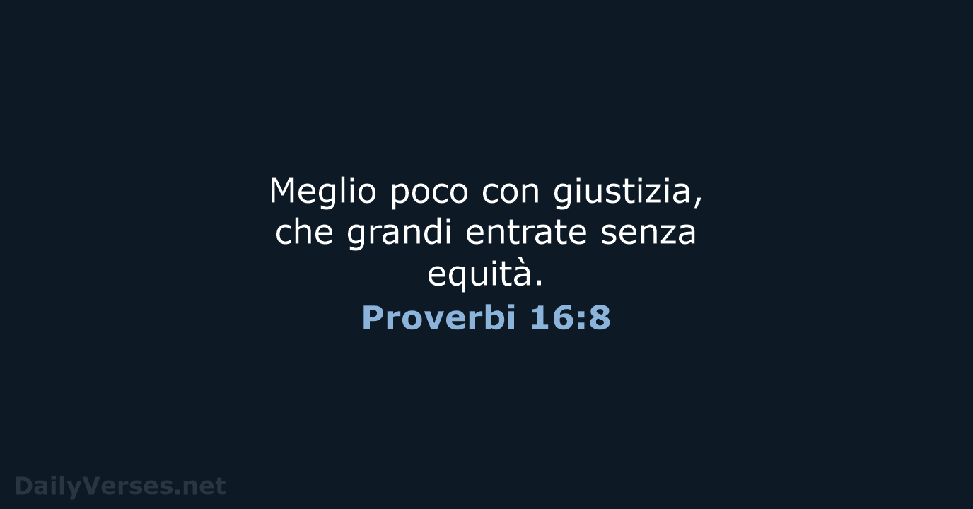 Proverbi 16:8 - NR06