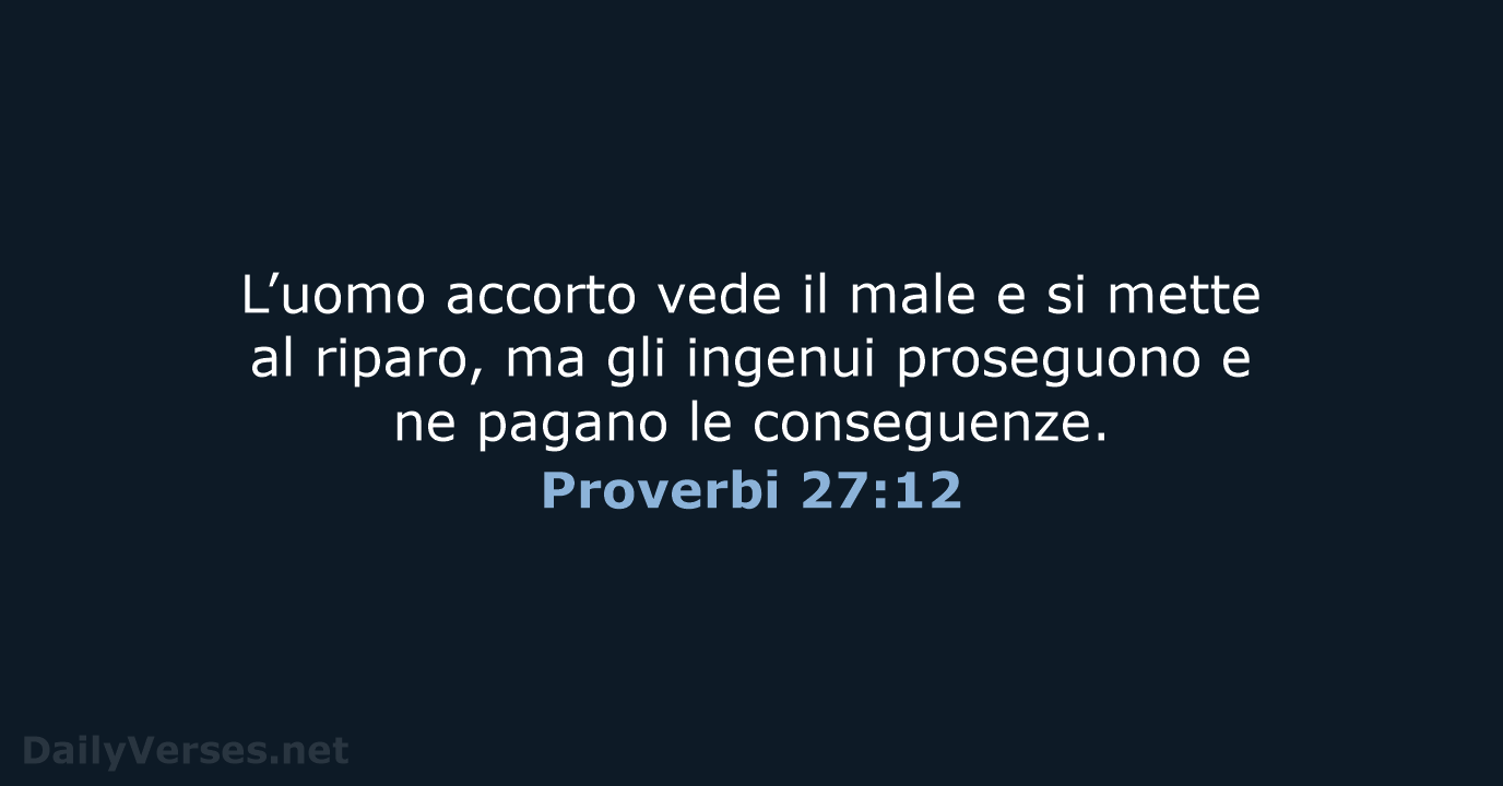 Proverbi 27:12 - NR06