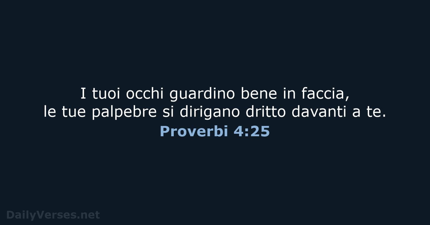 Proverbi 4:25 - NR06