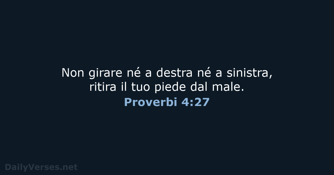 Proverbi 4:27 - NR06