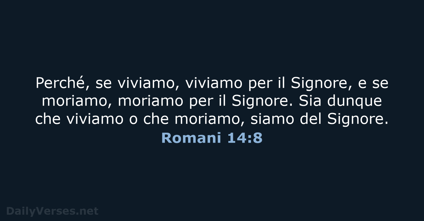 Romani 14:8 - NR06