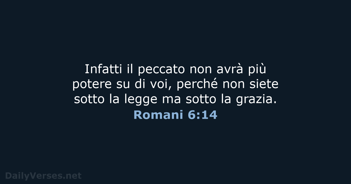 Romani 6:14 - NR06