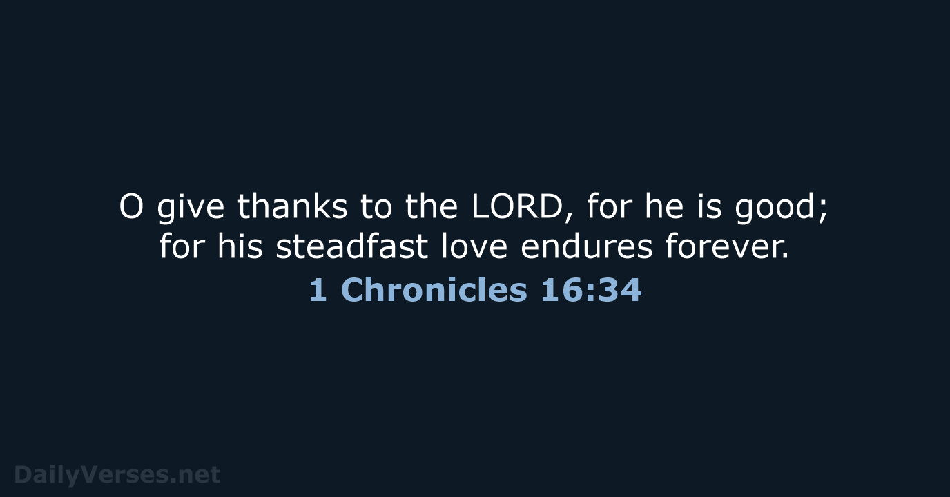 1 Chronicles 16:34 - NRSV