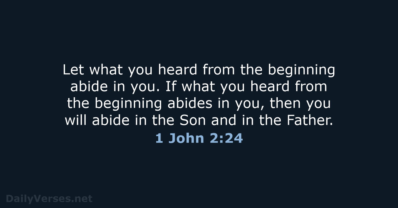 1 John 2:24 - NRSV