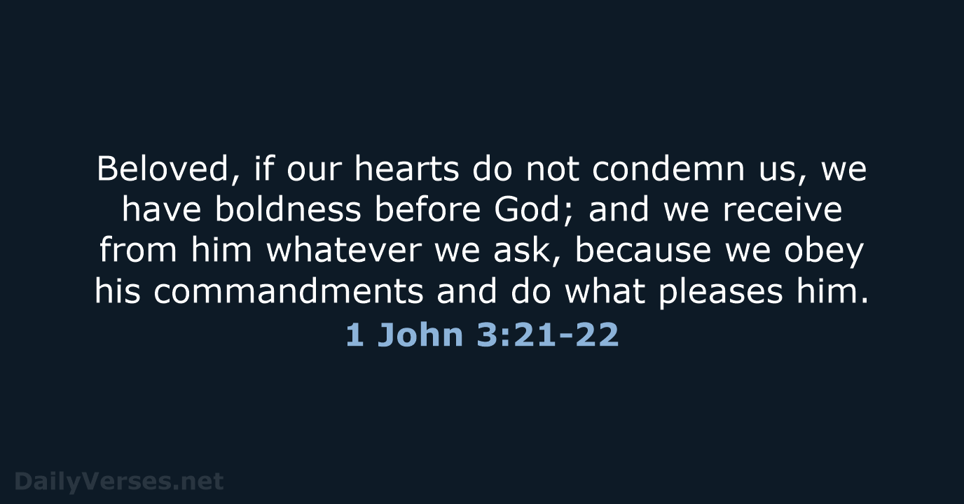 1 John 3:21-22 - NRSV