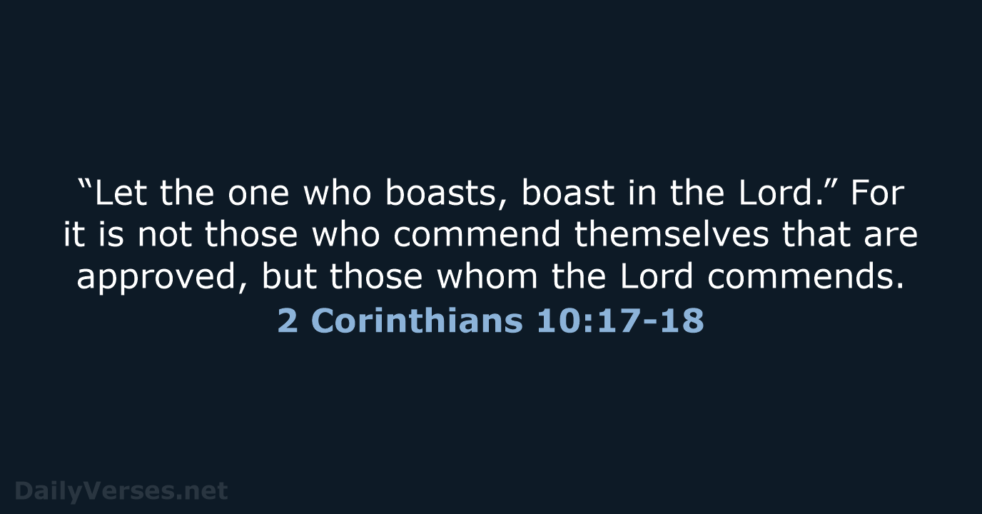 2 Corinthians 10:17-18 - NRSV