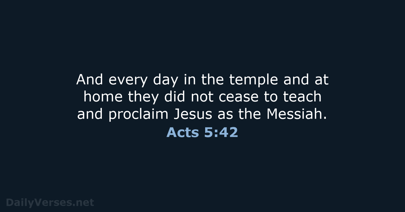 Acts 5:42 - NRSV