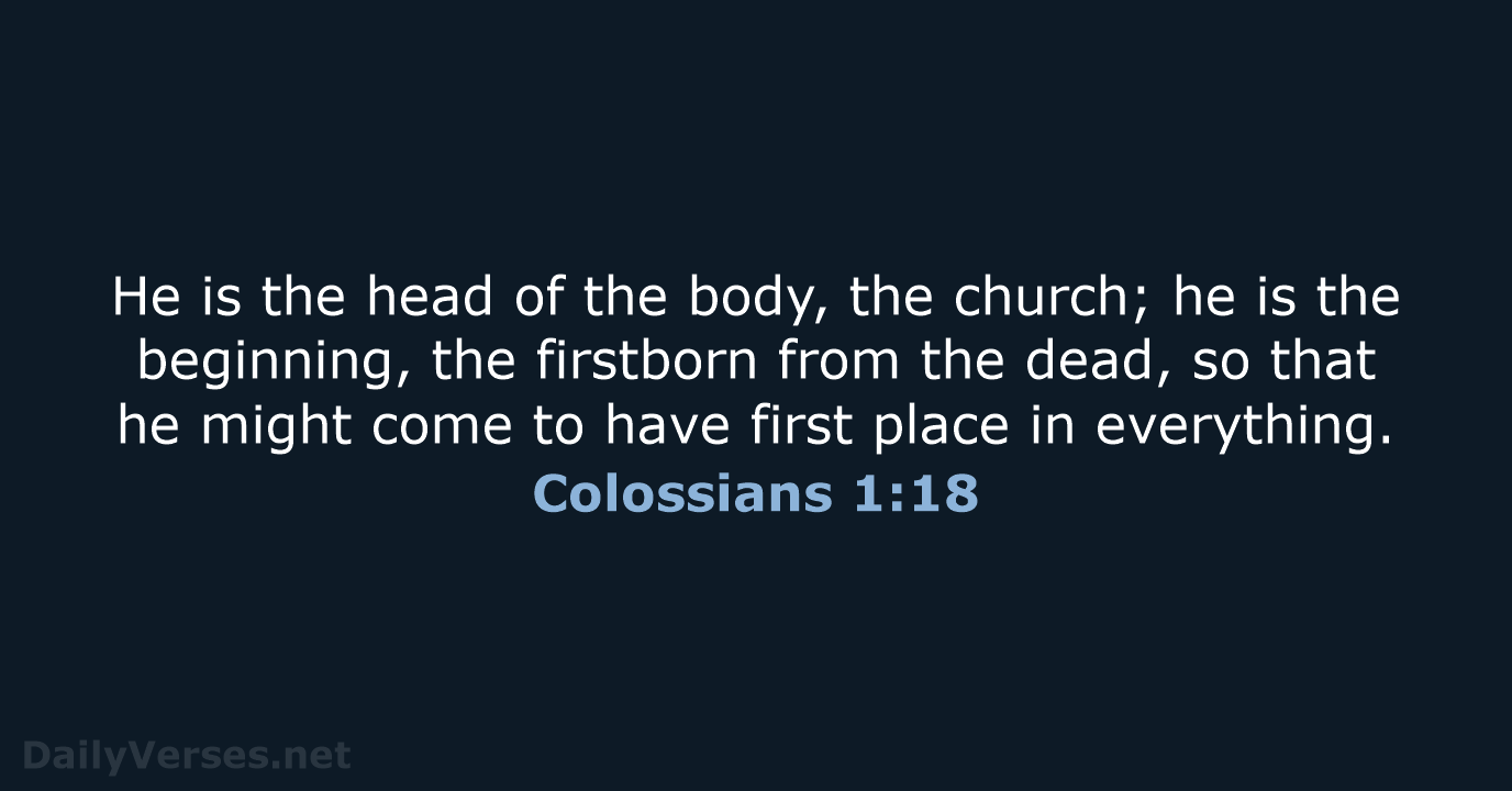 Colossians 1:18 - NRSV