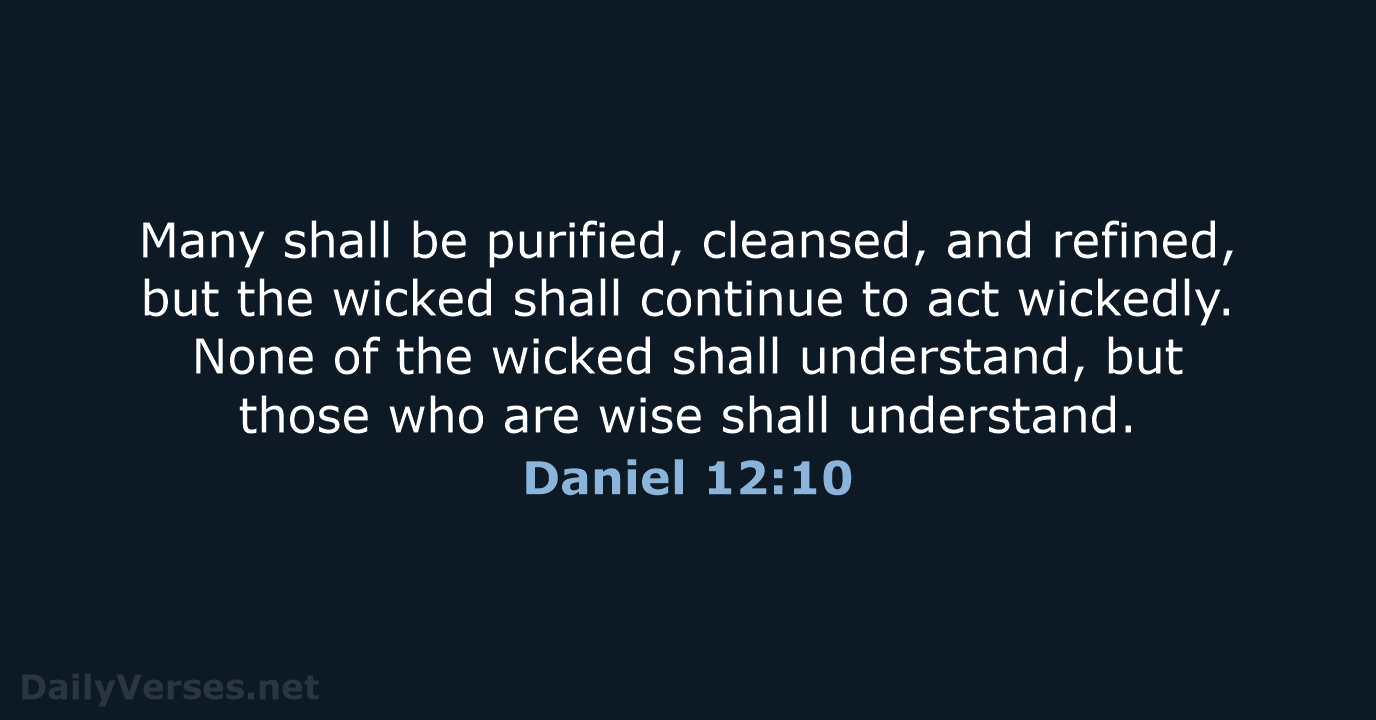 Daniel 12:10 - NRSV