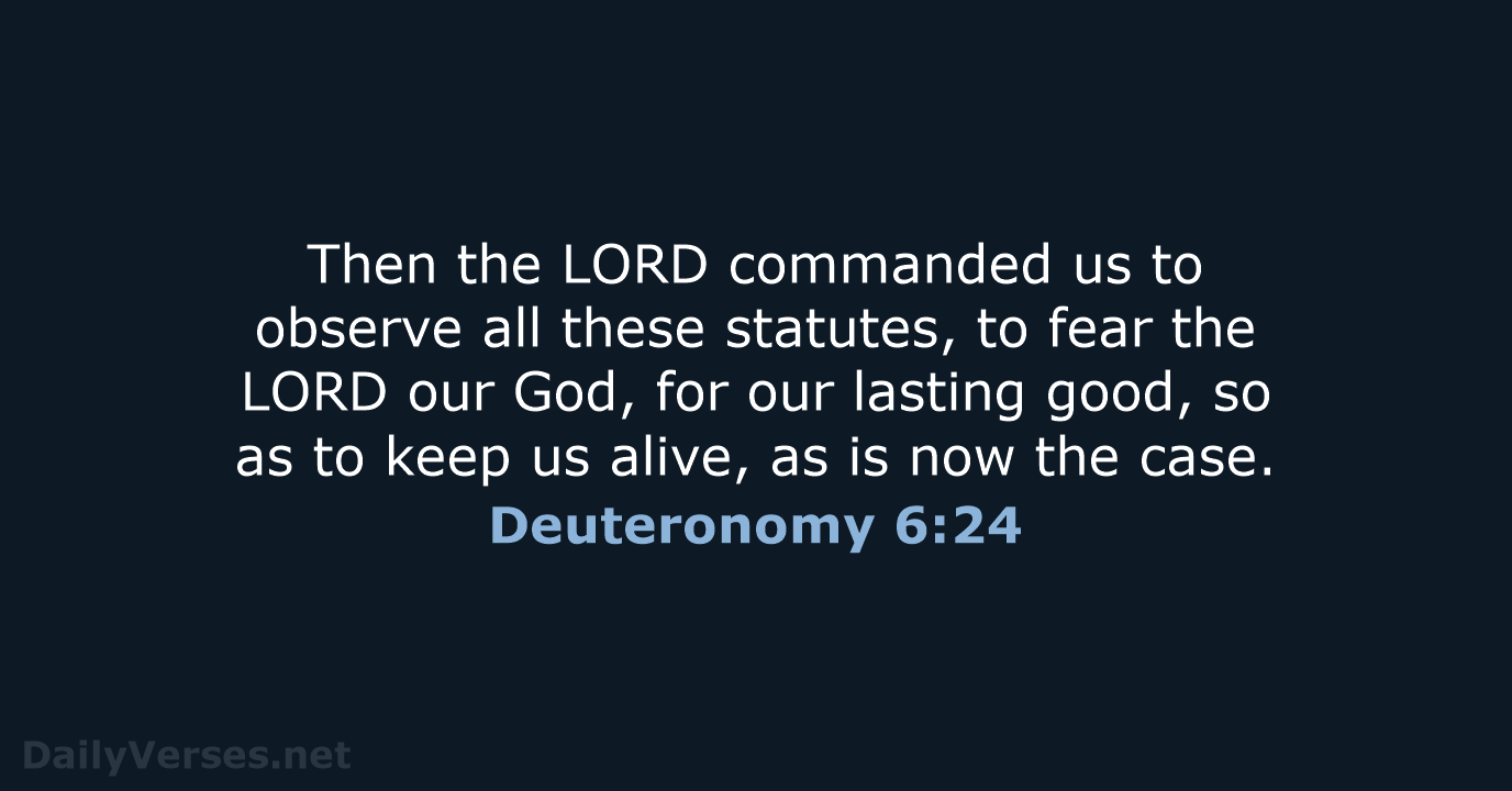 Deuteronomy 6:24 - NRSV