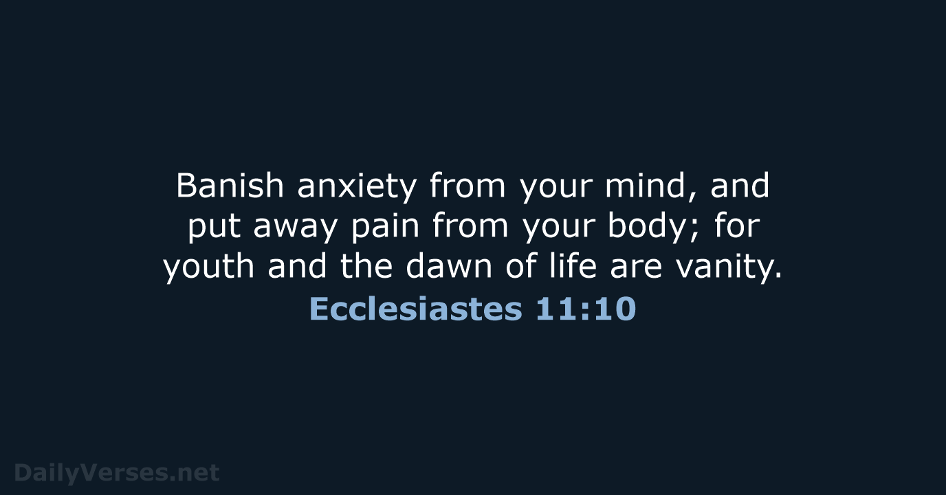 Ecclesiastes 11:10 - NRSV