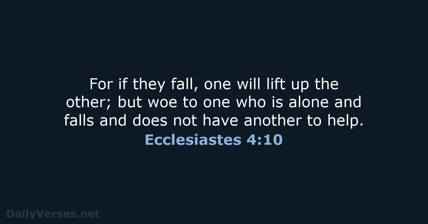 Ecclesiastes 4:10 - NRSV