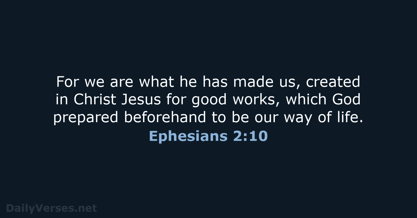 Ephesians 2:10 - NRSV
