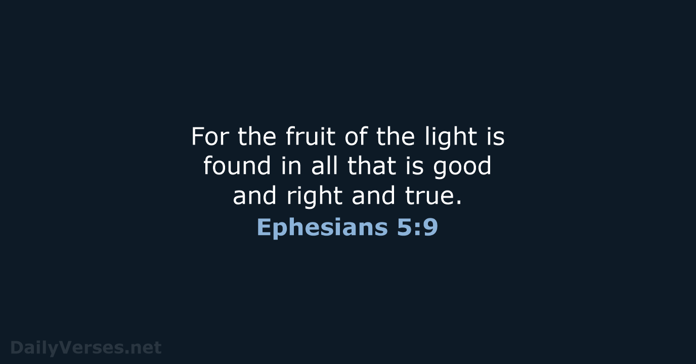 Ephesians 5:9 - NRSV