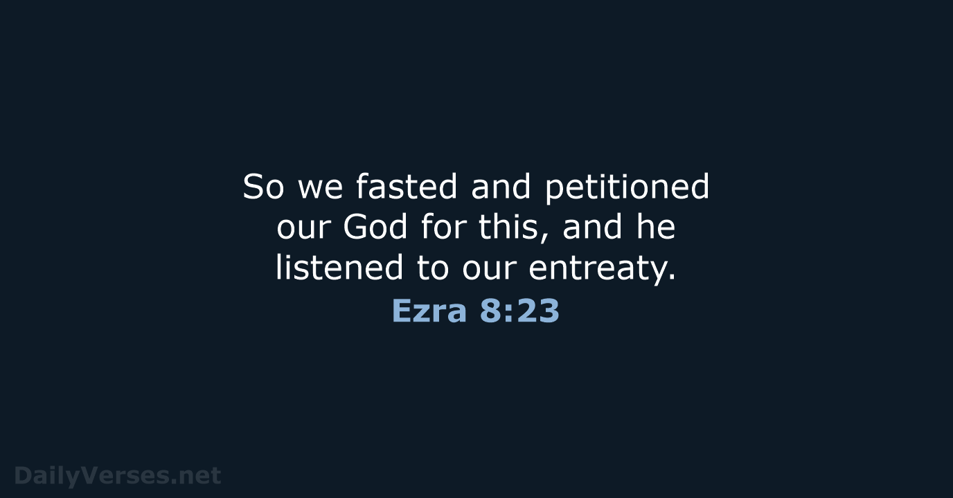 Ezra 8:23 - NRSV