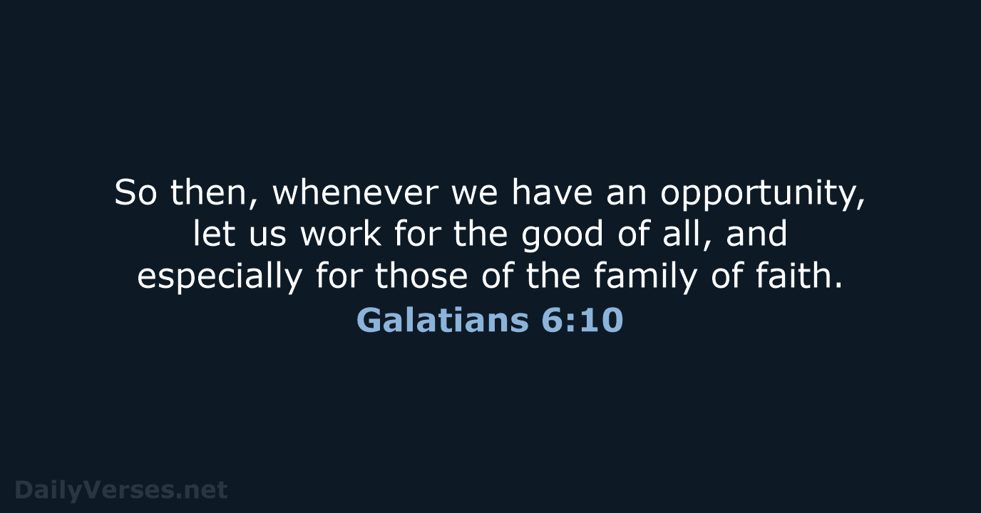 Galatians 6:10 - NRSV