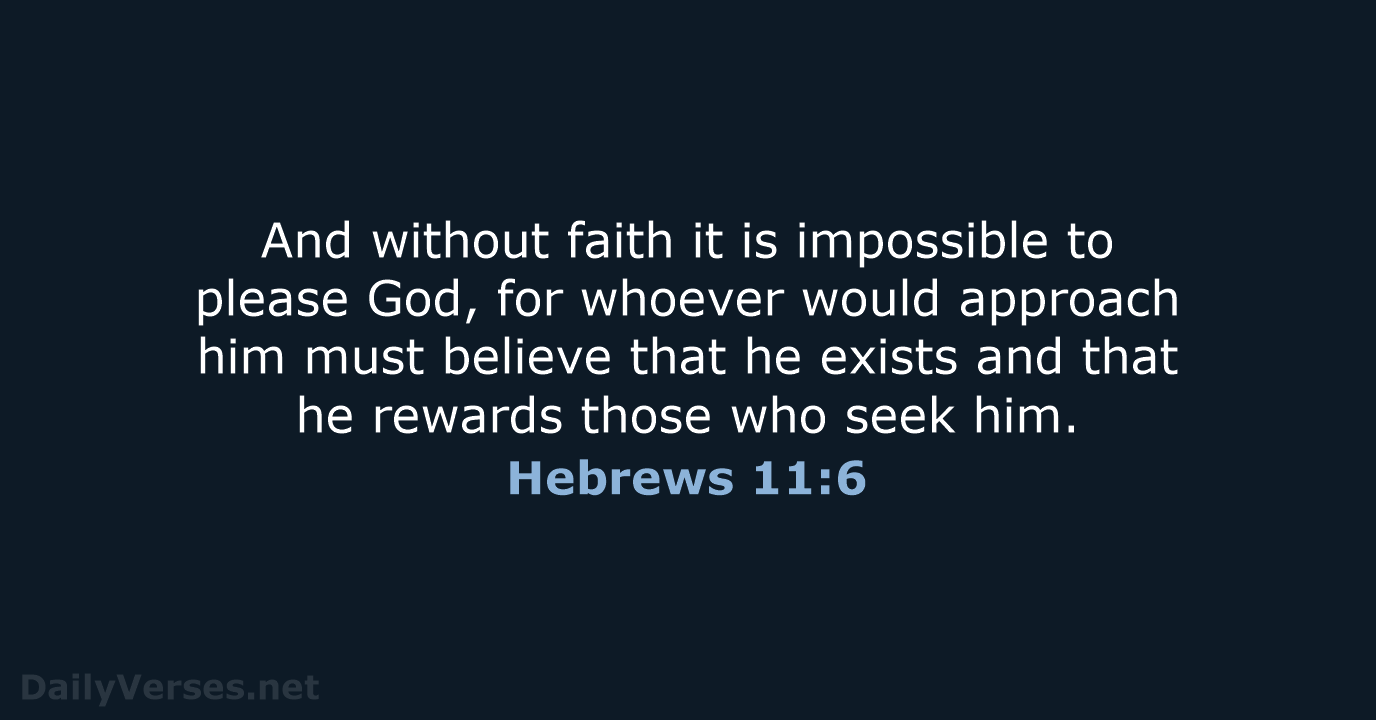 Hebrews 11:6 - NRSV