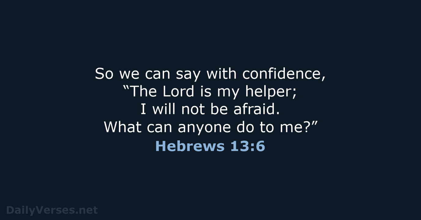Hebrews 13:6 - NRSV