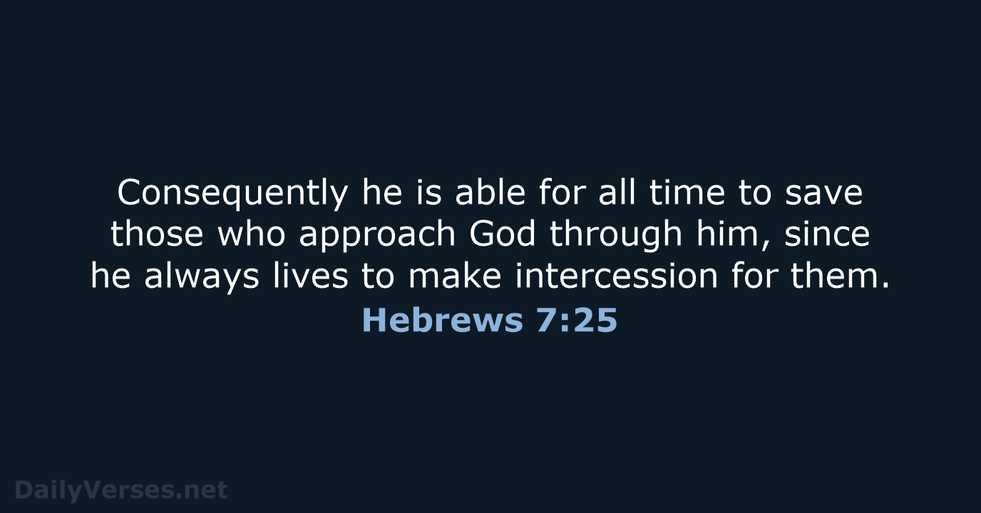 Hebrews 7:25 - NRSV
