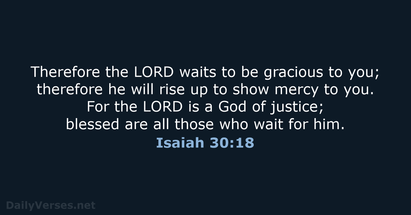 Isaiah 30:18 - NRSV
