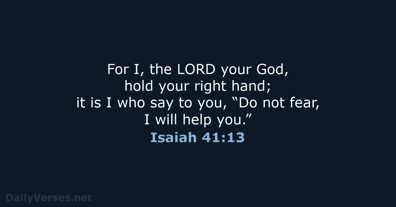 Isaiah 41:13 - NRSV