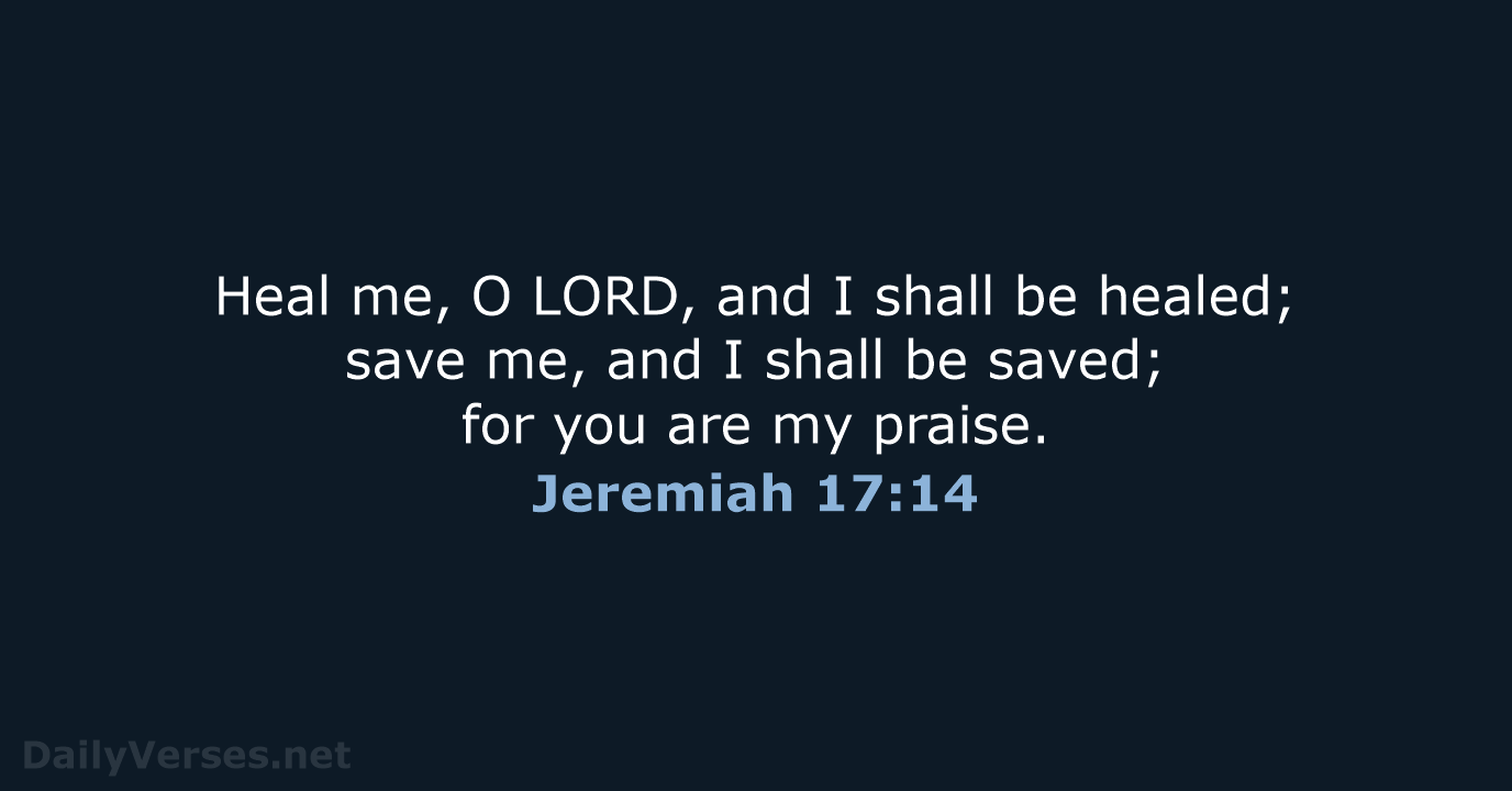Jeremiah 17:14 - NRSV