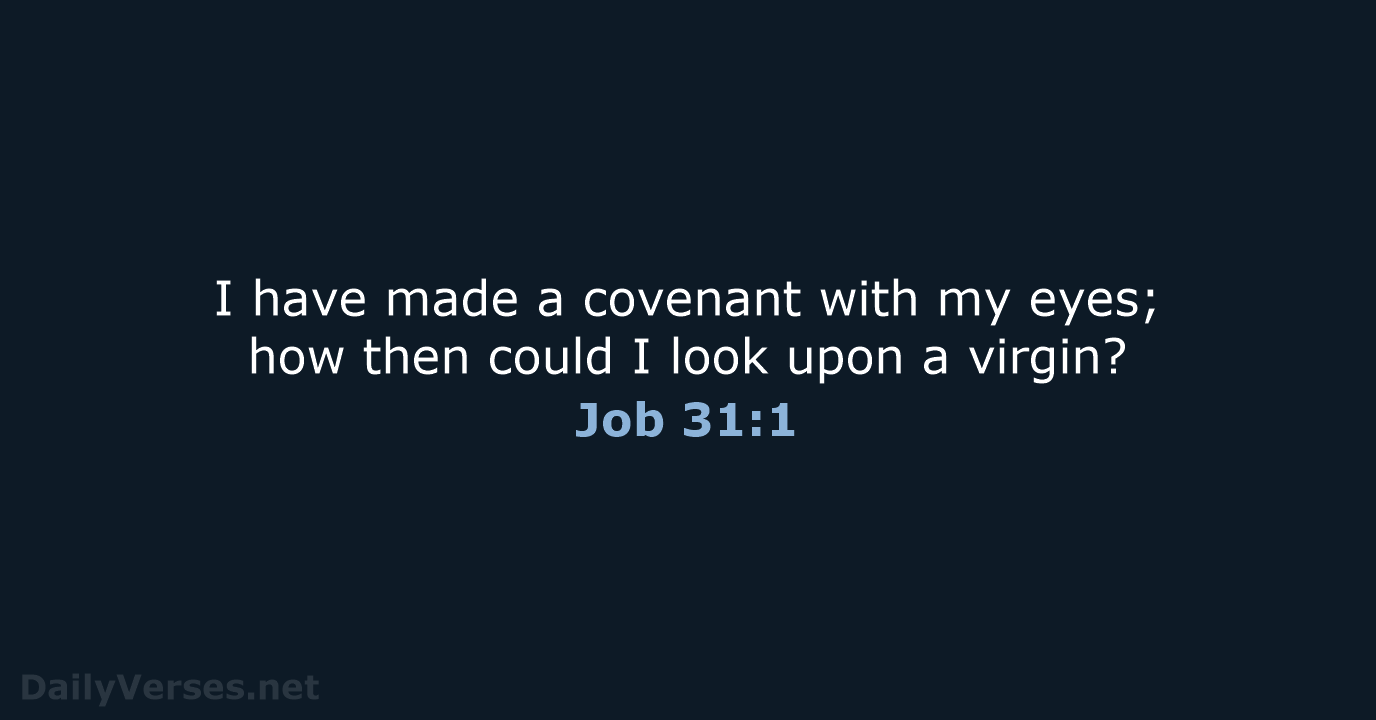 Job 31:1 - NRSV