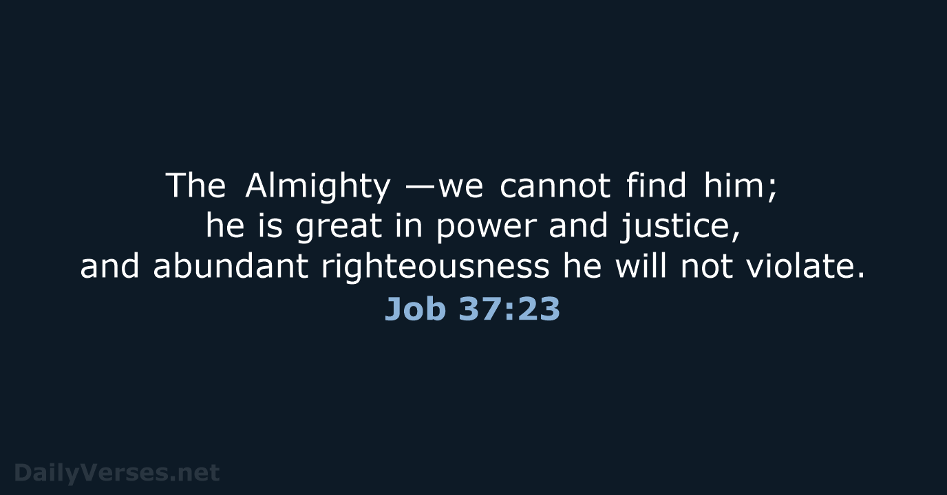 Job 37:23 - NRSV