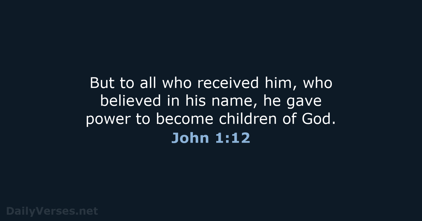 John 1:12 - NRSV