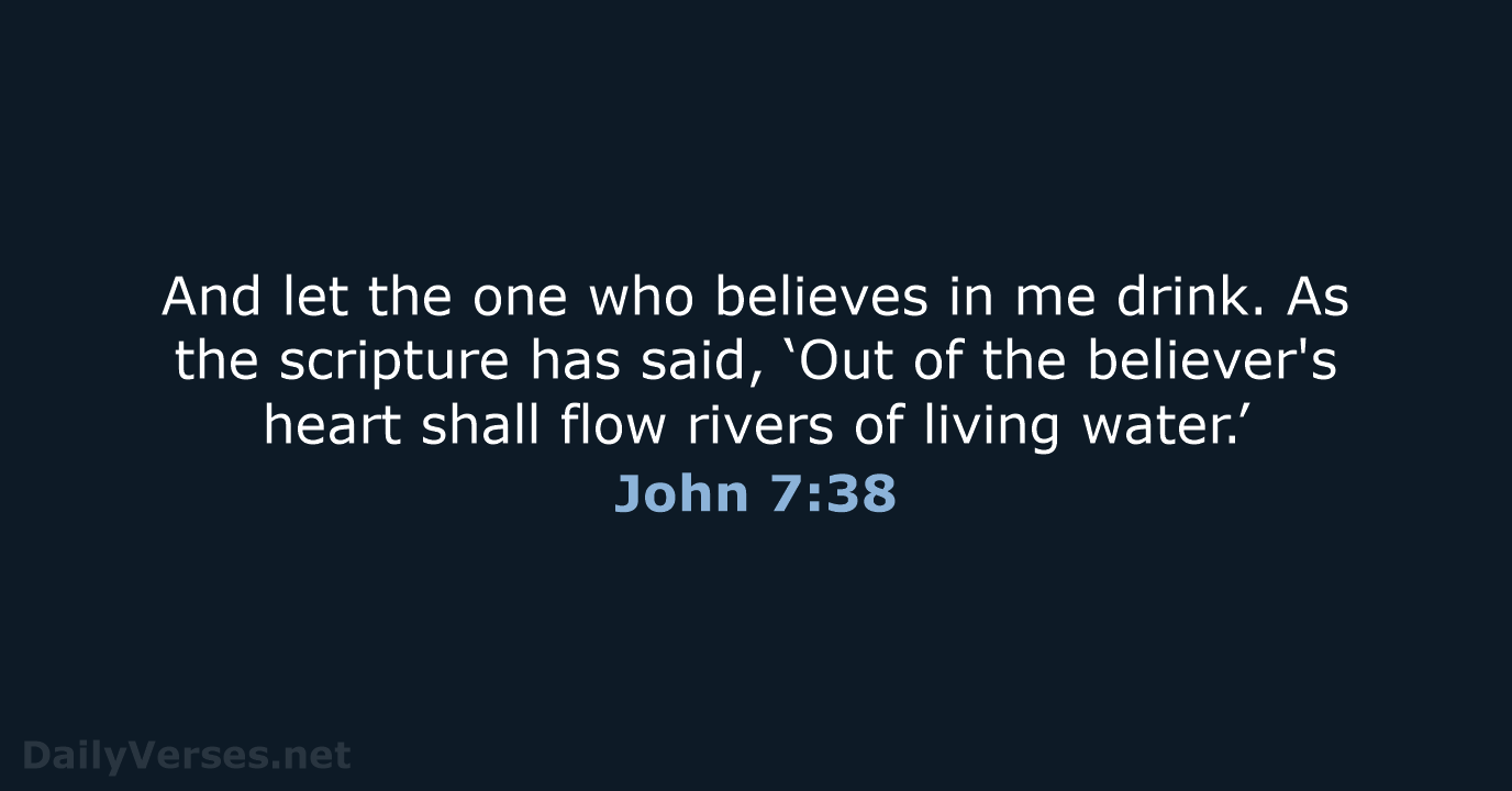 John 7:38 - NRSV