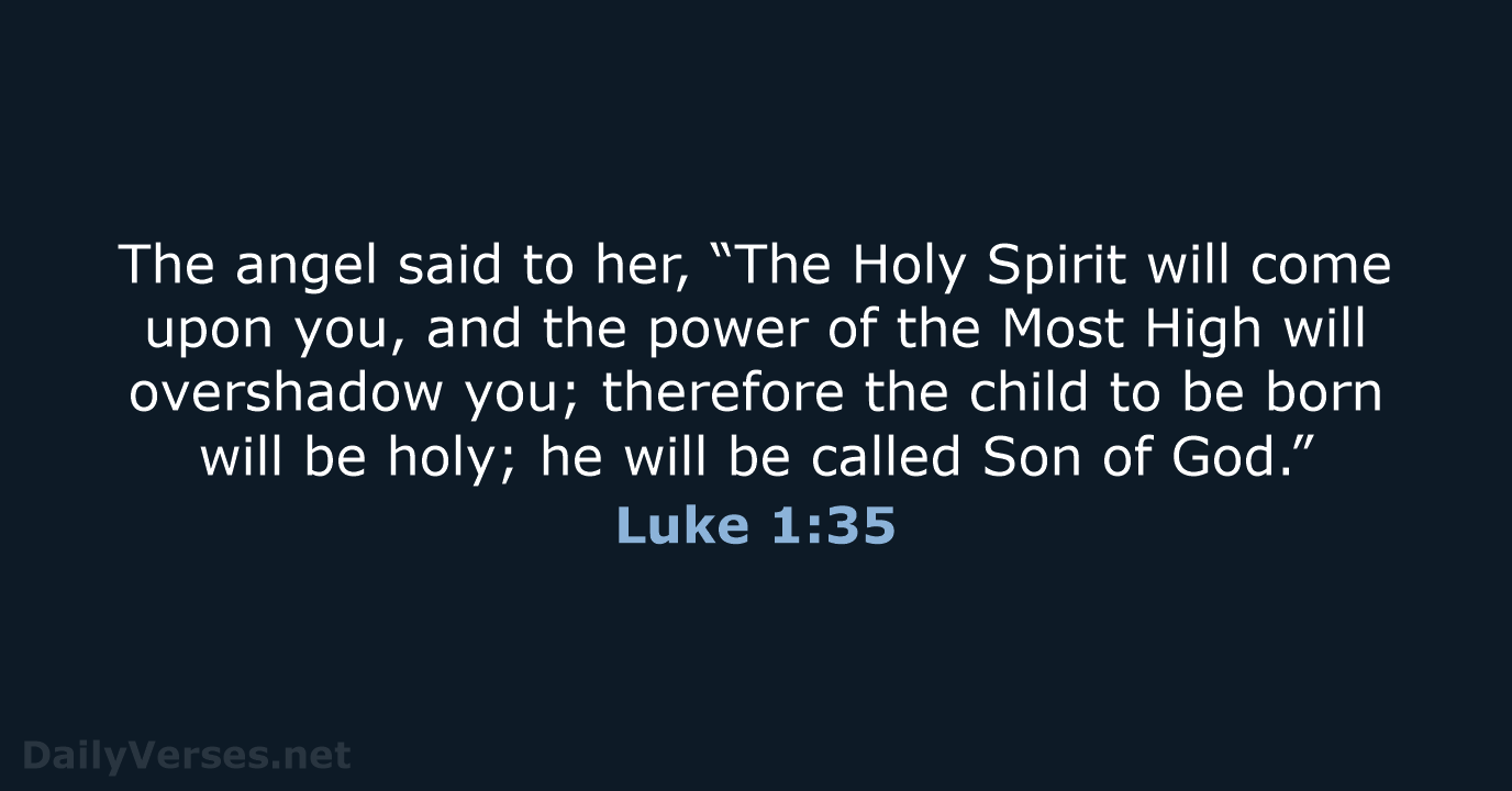 Luke 1:35 - NRSV