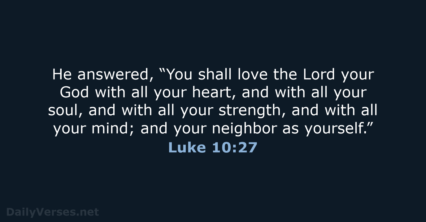 Luke 10:27 - NRSV