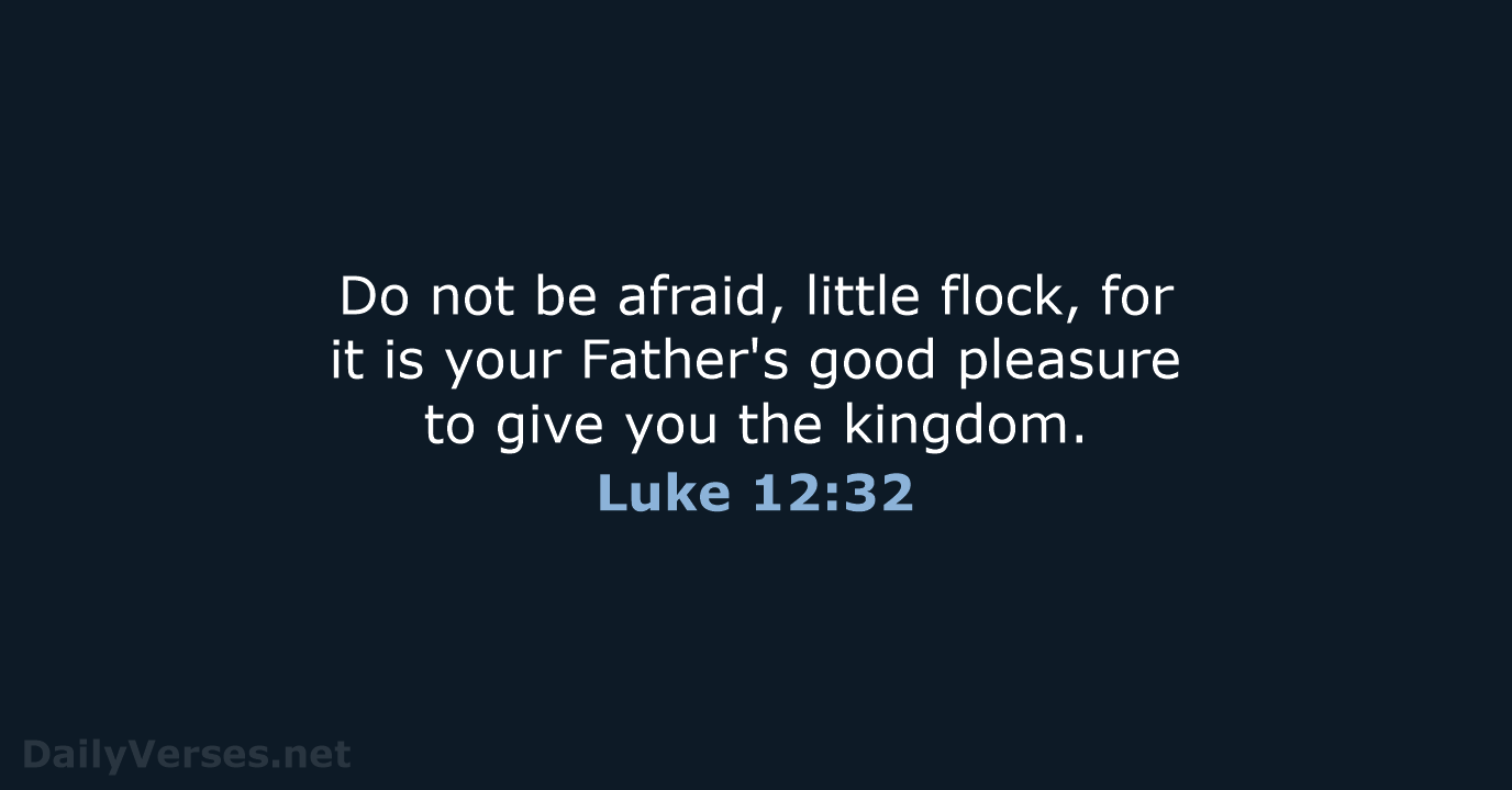 Luke 12:32 - NRSV