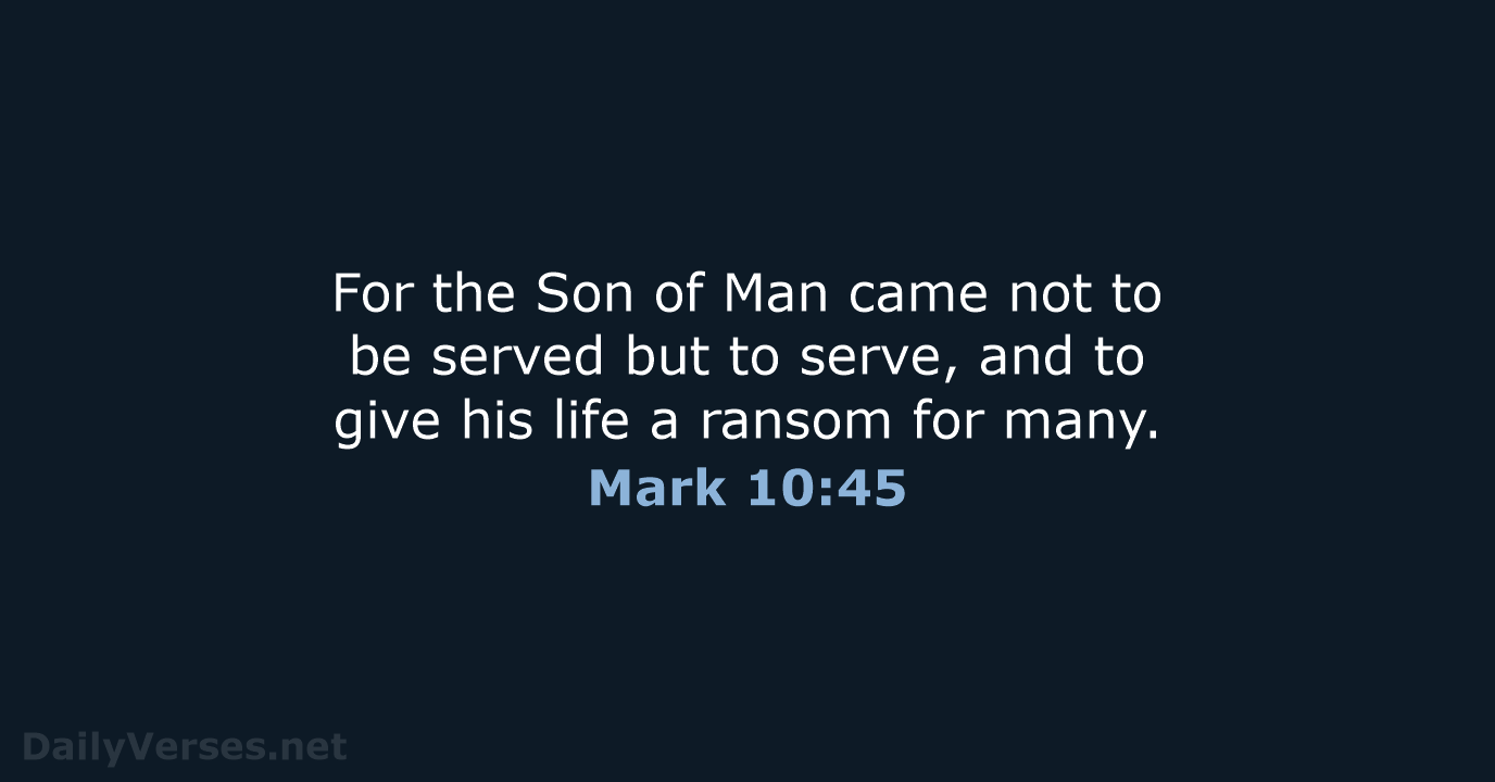 Mark 10:45 - NRSV