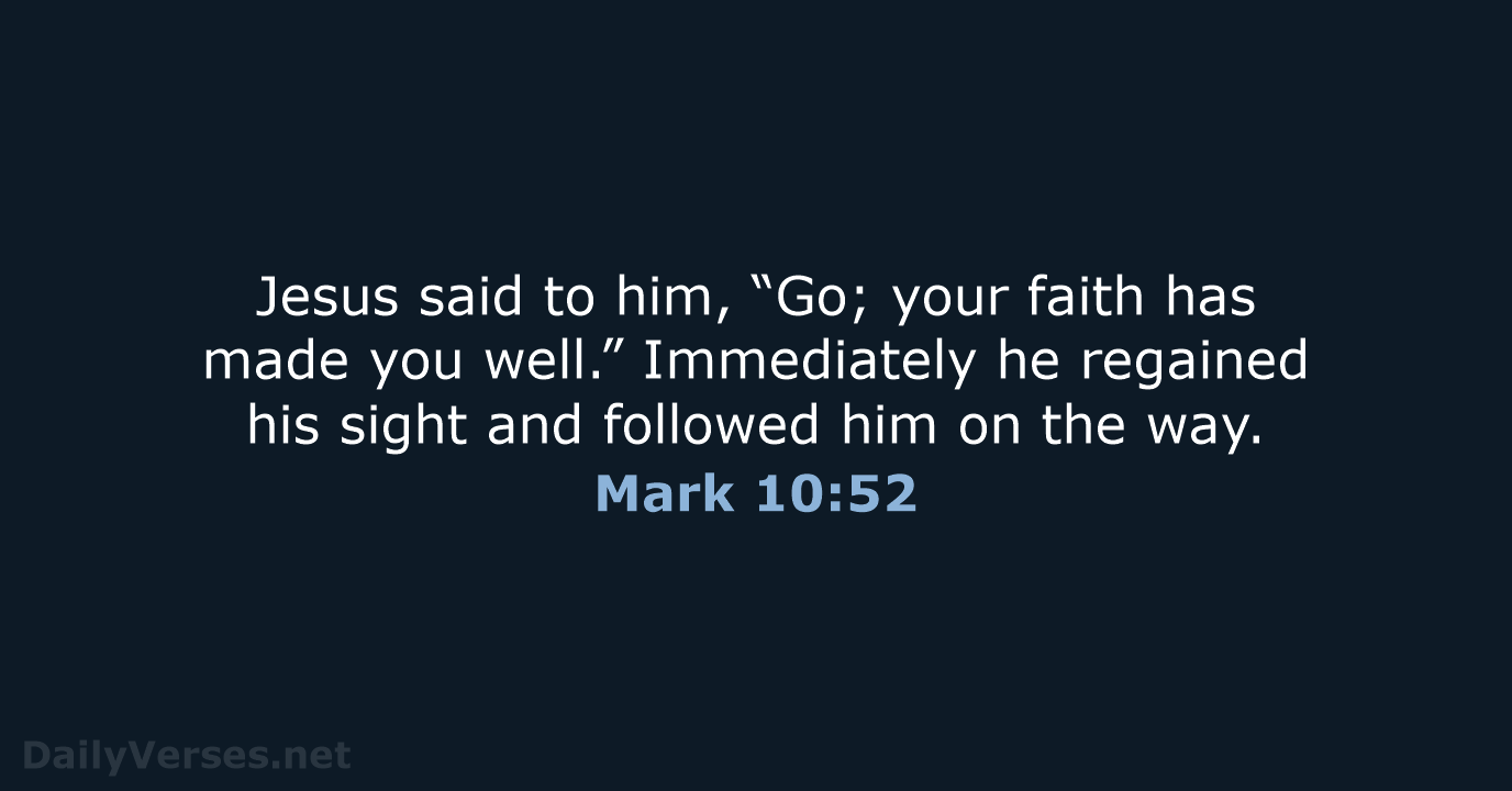 Mark 10:52 - NRSV