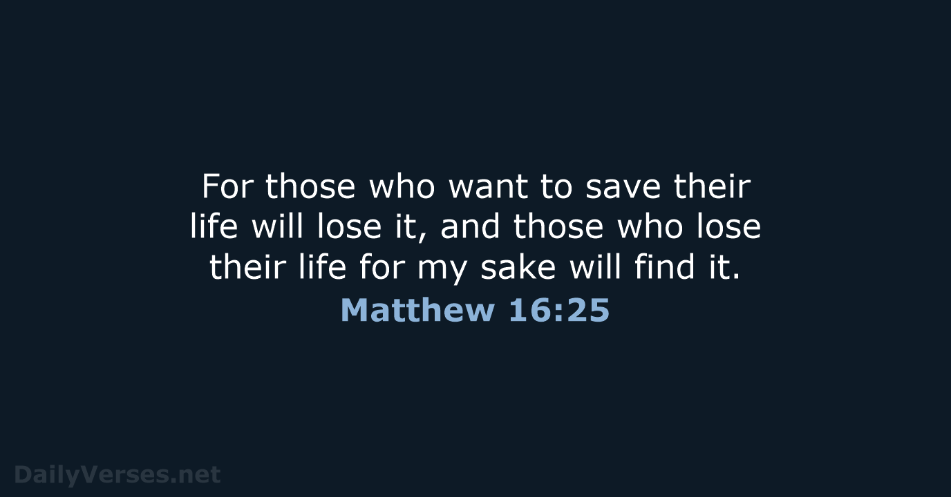 Matthew 16:25 - NRSV