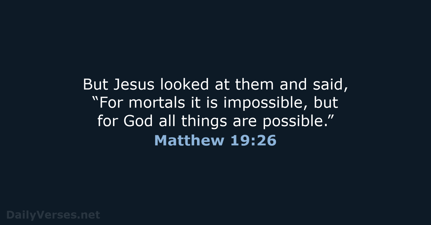 Matthew 19:26 - NRSV