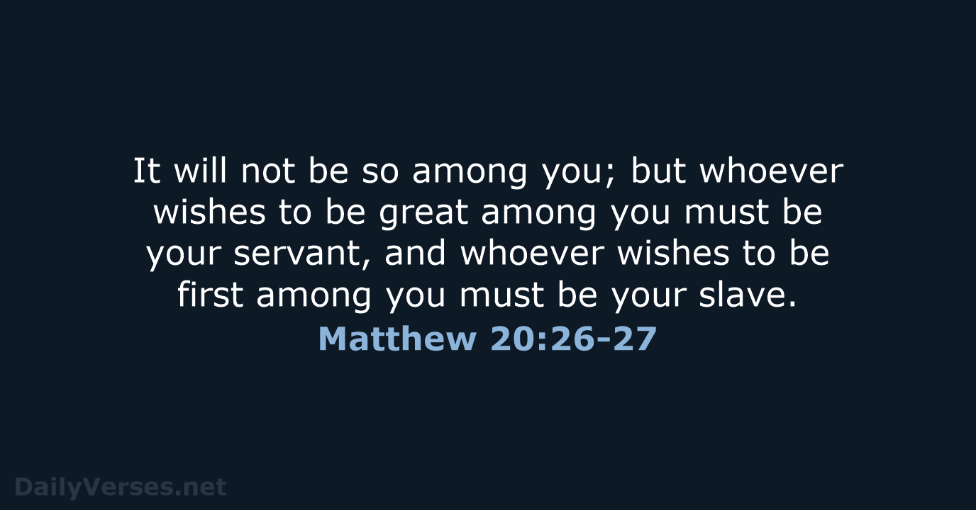 Matthew 20:26-27 - NRSV
