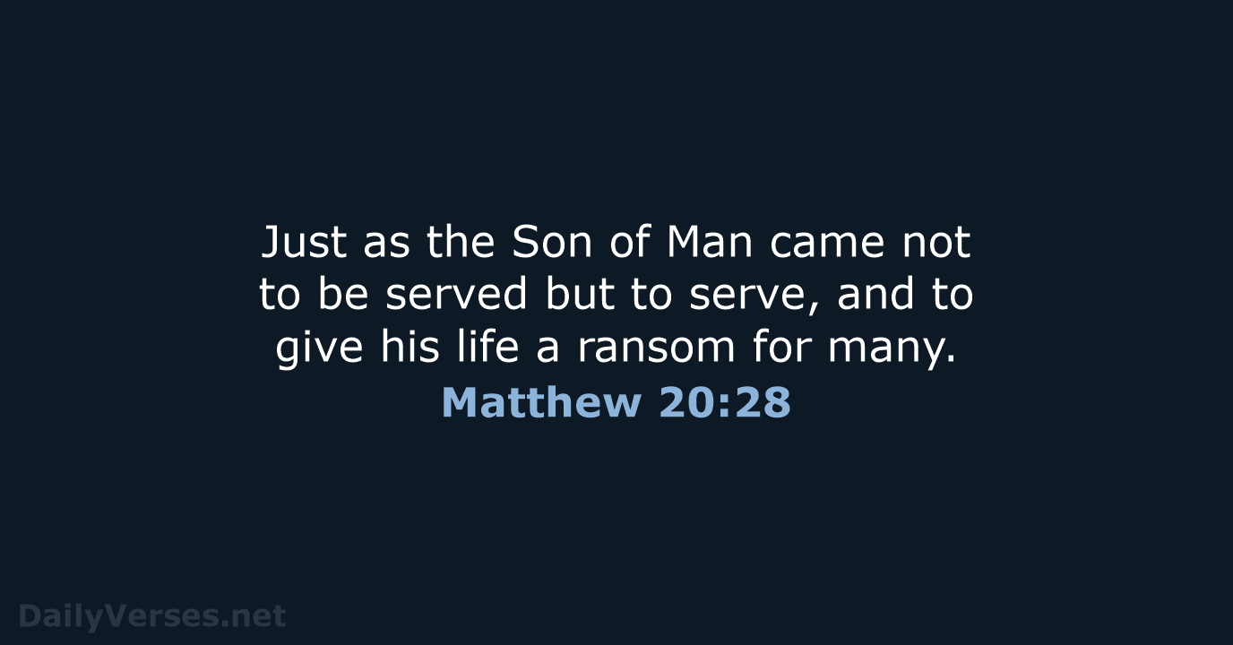 Matthew 20:28 - NRSV