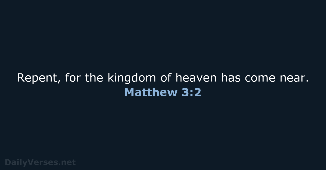 Matthew 3:2 - NRSV