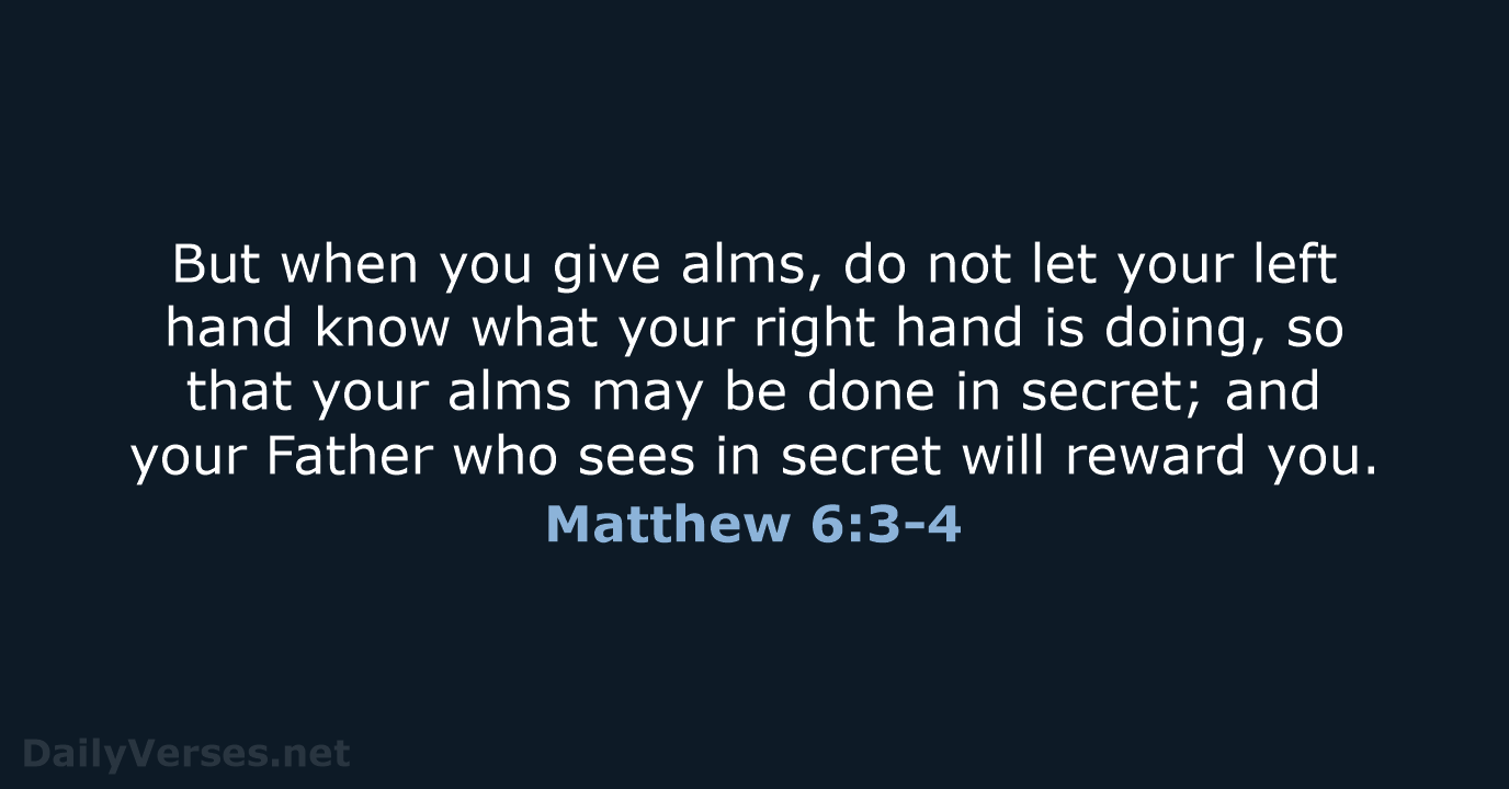 Matthew 6:3-4 - NRSV
