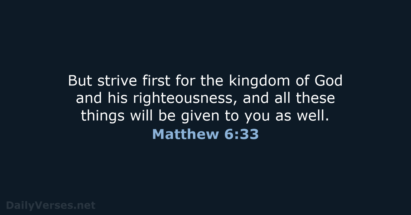 October 18 2017 Bible Verse Of The Day NRSV Matthew 6 33 
