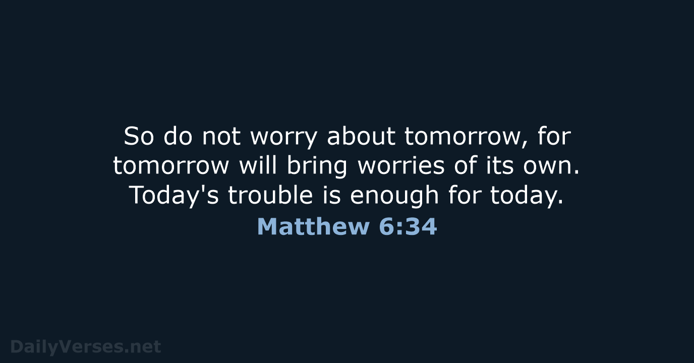 25 Bible Verses About Worry NRSV DailyVerses