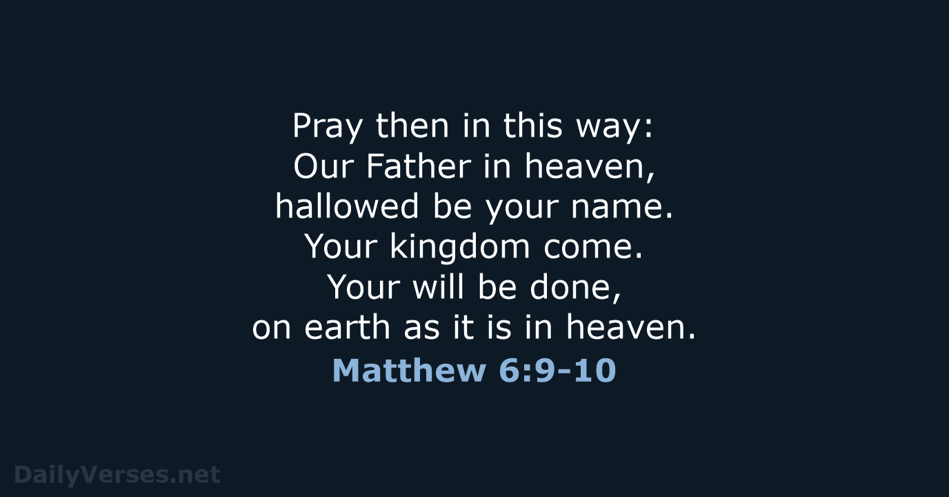 Matthew 6 9 10 Bible Verse NRSV DailyVerses